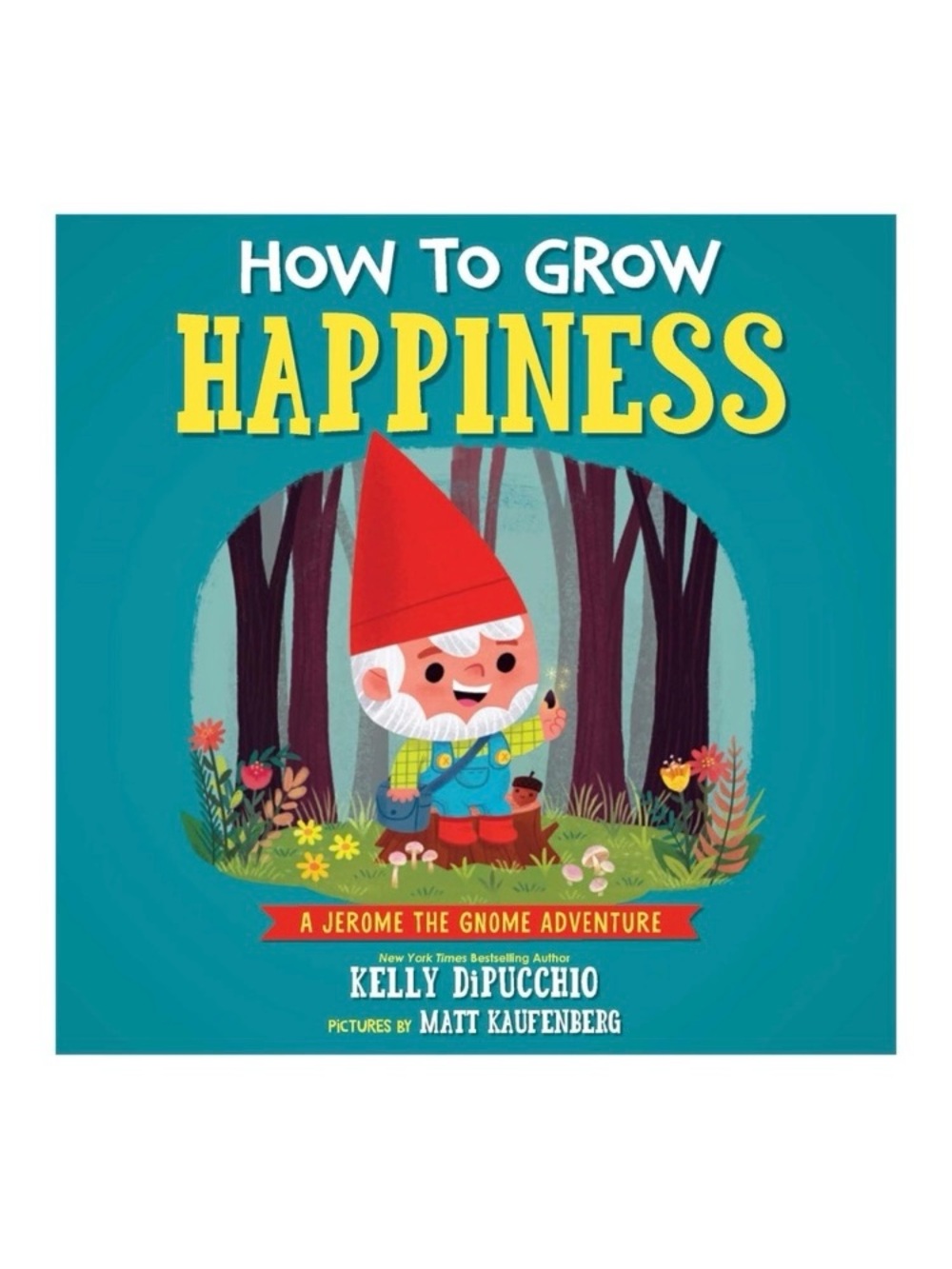 How to Grow Happiness Picture Book | Hardcover